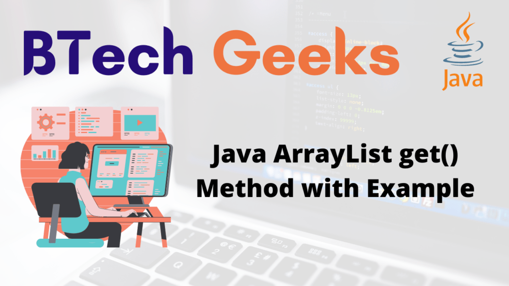 Arraylist.get in java Java ArrayList get() Method with Example
