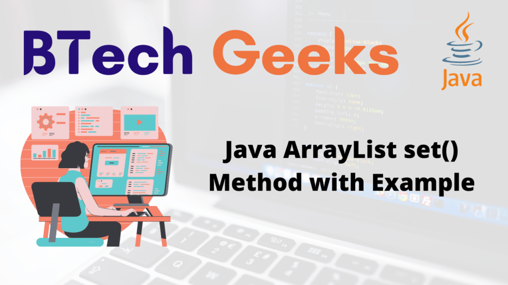 Arraylist set method Java ArrayList set() Method with Example BTech