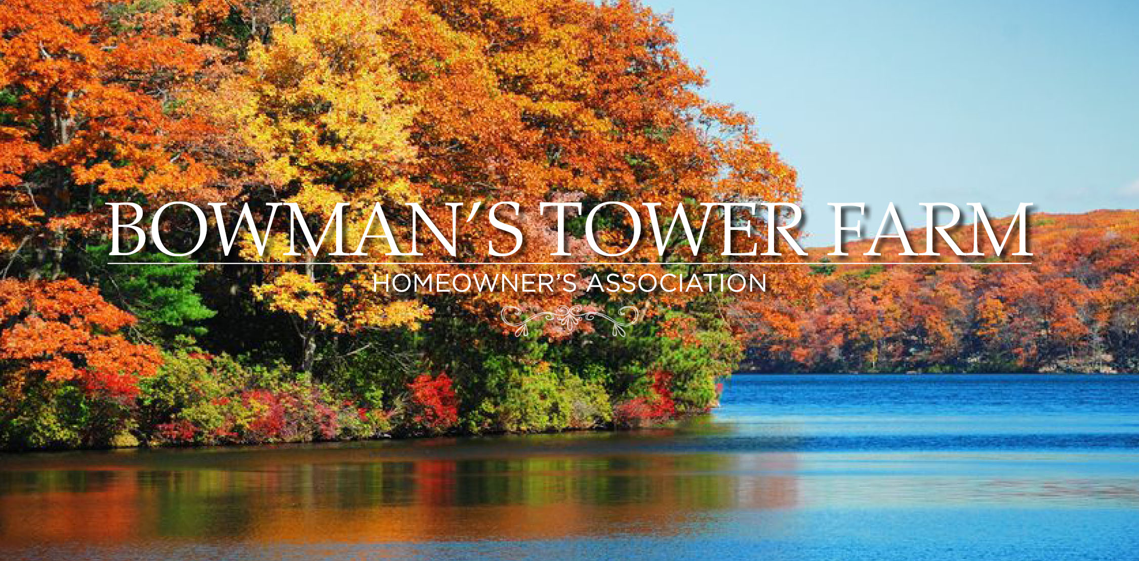 Bowman's Tower Farm Homeowner Associations