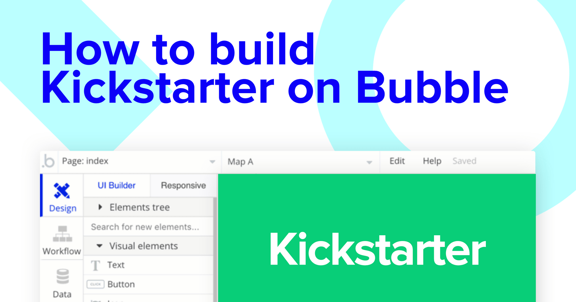 How To Build A Kickstarter Clone Without Code Bubble