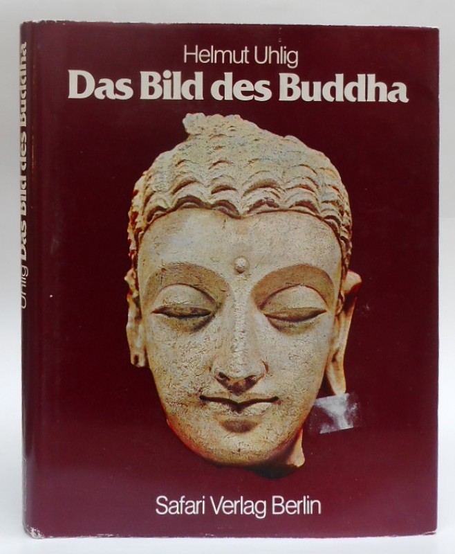 Das Bild Des Buddha Mit Einem Vorwort Von Herbert Hartel Mit Karte U 152 Abb Uhlig Helmut Bei Buch Schaden