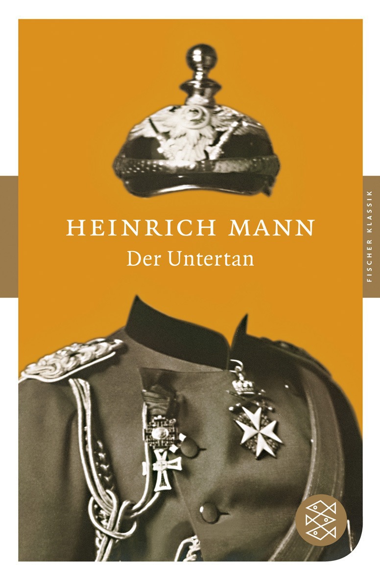 Buchrezension Der Untertan von Heinrich Mann