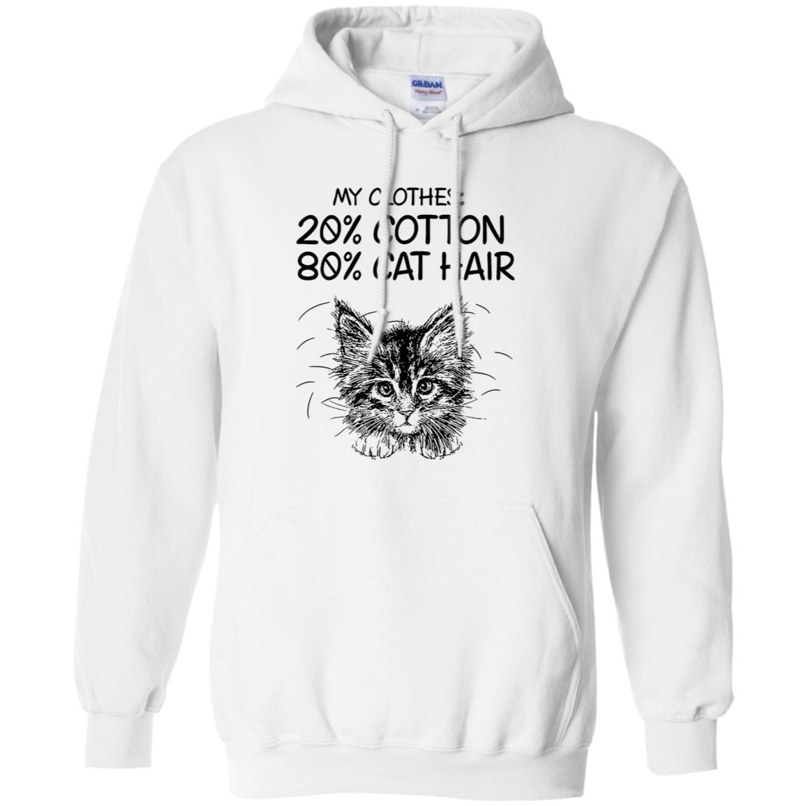 My Clothes 20 Cotton 80 Cat Hair Shirt, hoodie, long sleeve