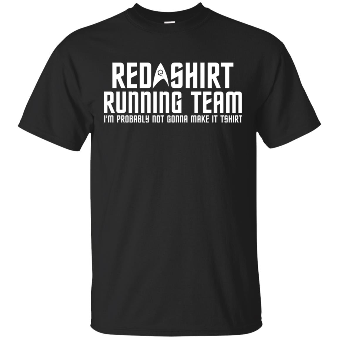 Red shirt running team I'm probably not gonna make it tshirt, hoodie