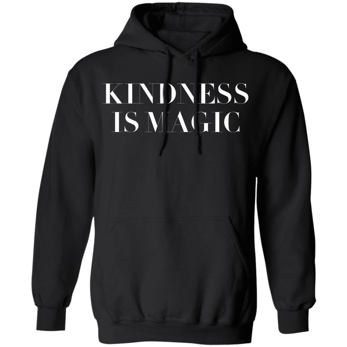 Kindness is magic sweatshirt, tshirt, hoodie