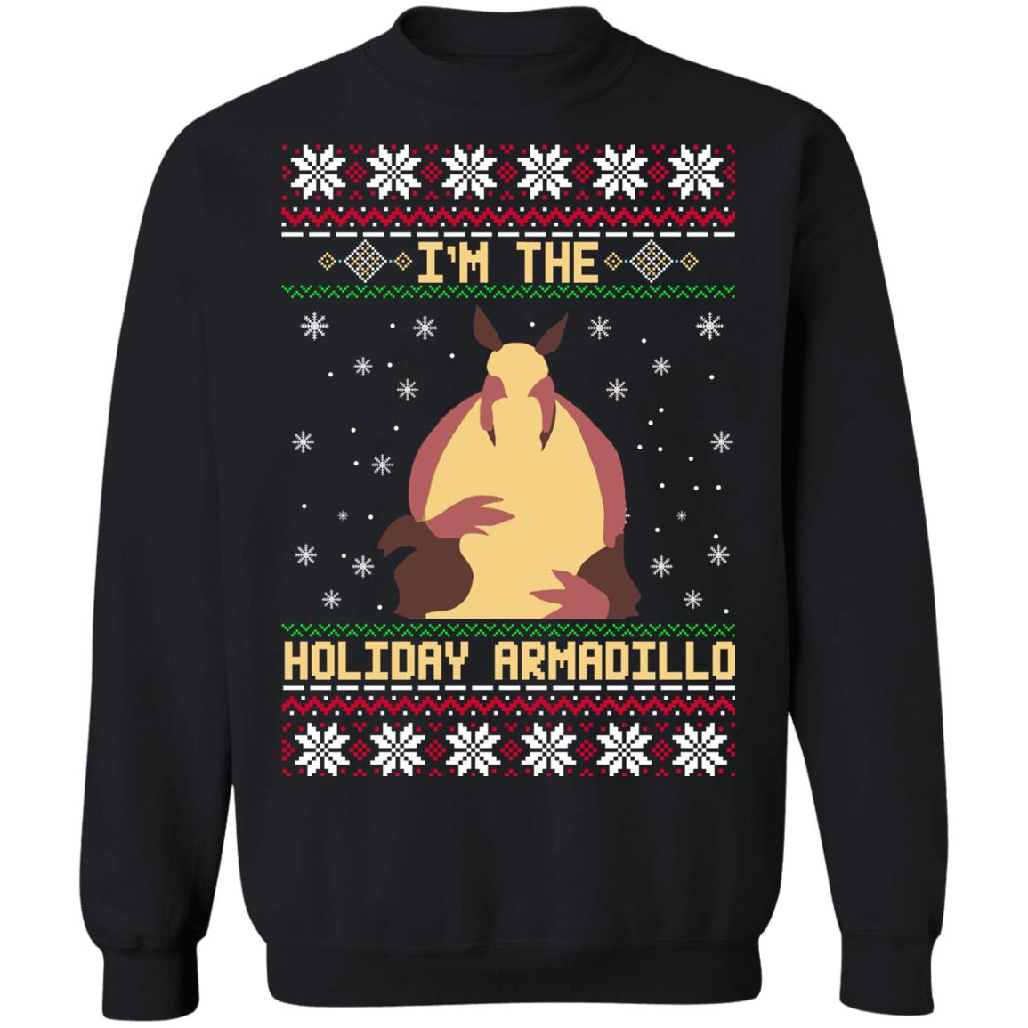In the holiday Armadillo Christmas sweater, sweatshirt, tshirt