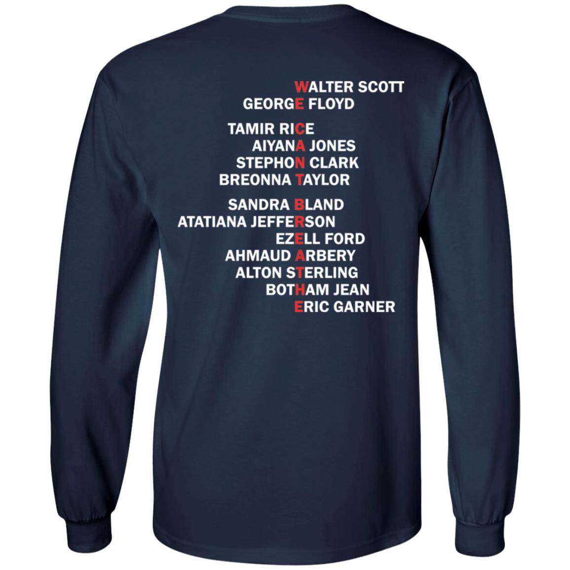 Front and Backside Say their names we can't breathe shirt, sweatshirt