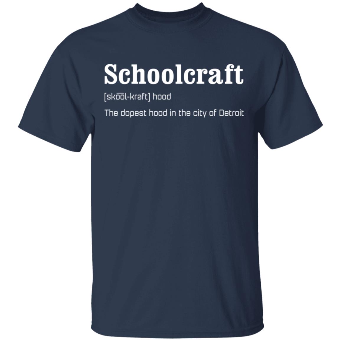 Schoolcraft The dopest hood in the city of Detroit shirt, hoodie
