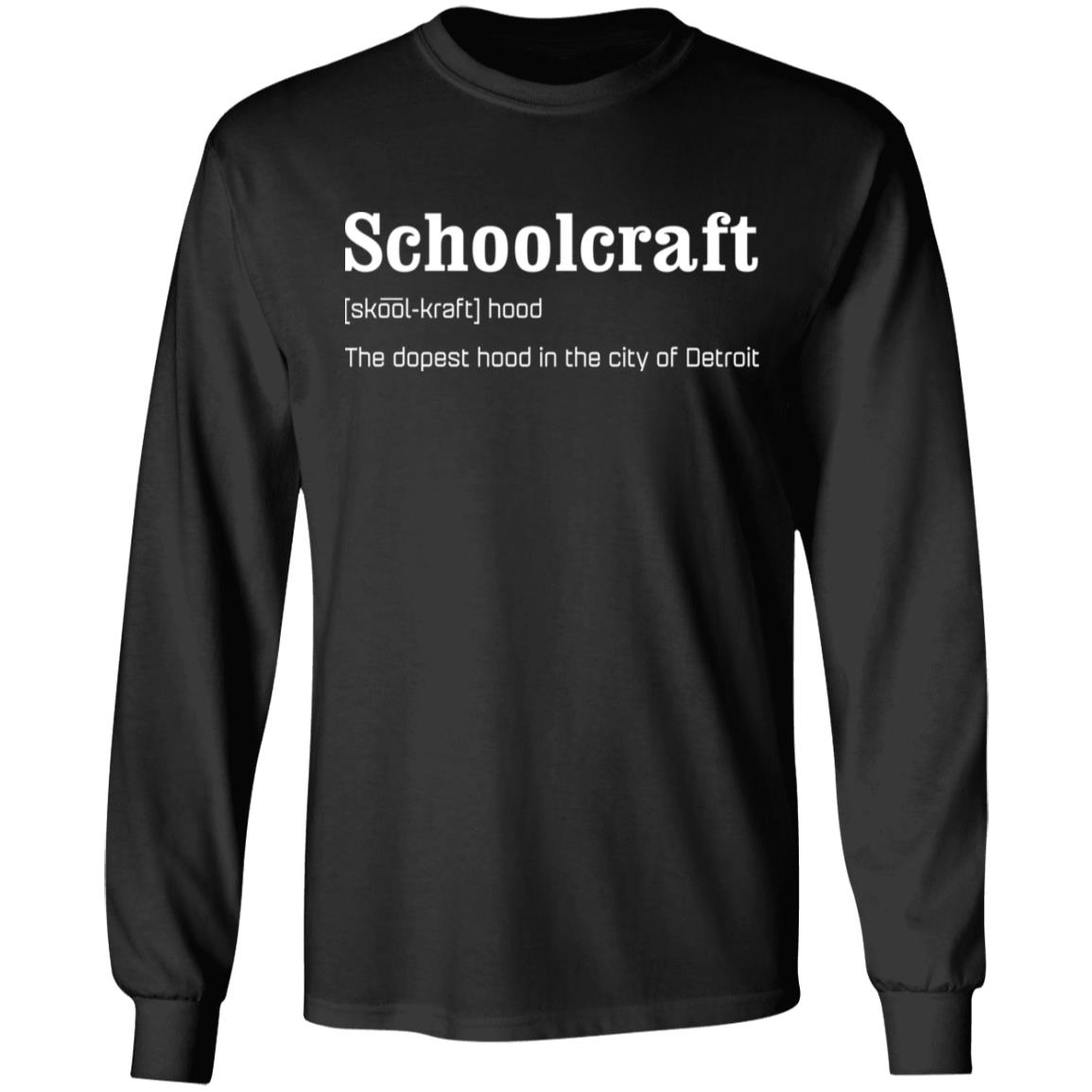 Schoolcraft The dopest hood in the city of Detroit shirt, hoodie