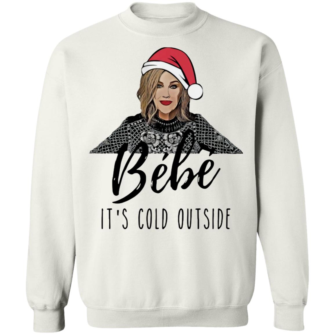 Bebe it's cold outside Christmas sweatshirt