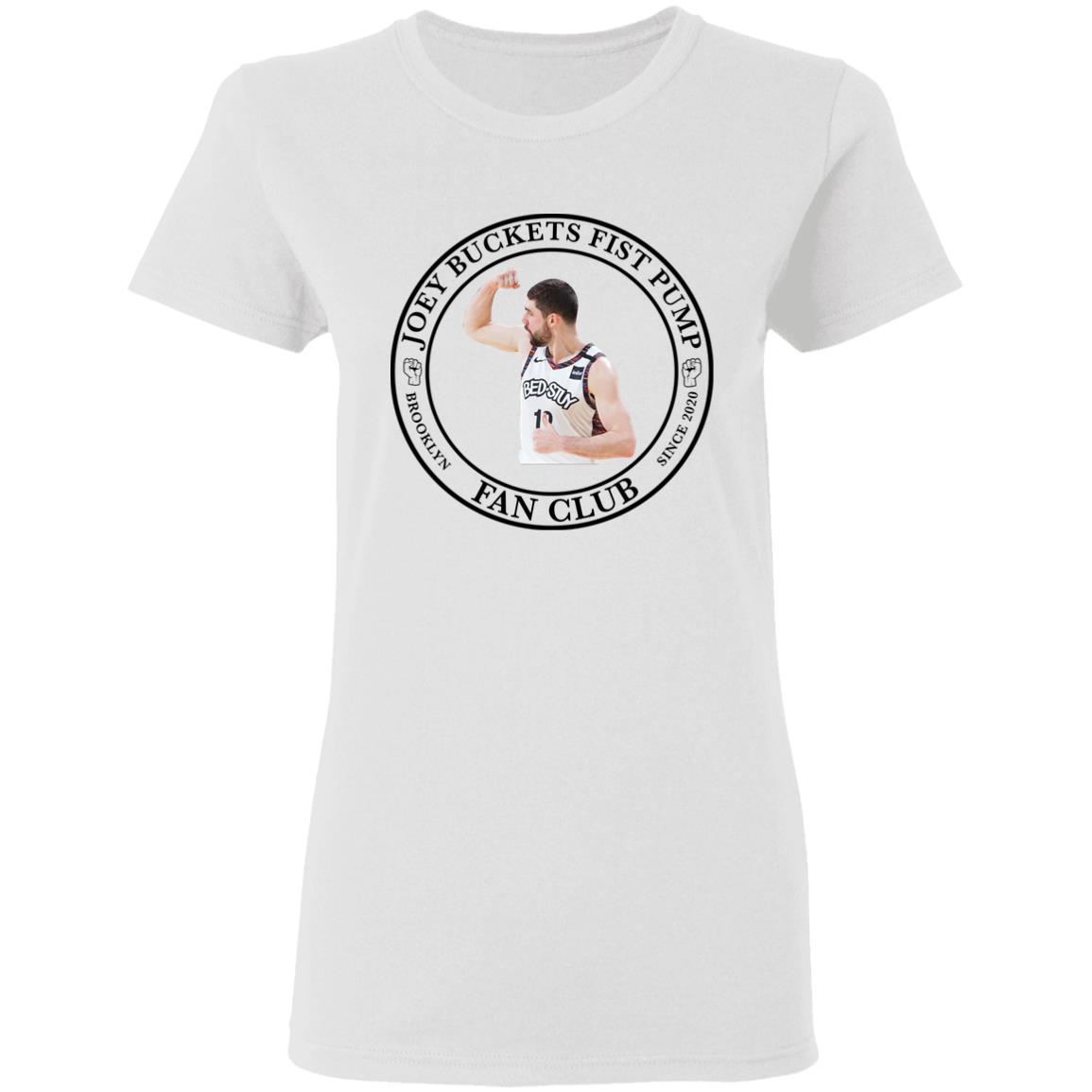 Joey Buckets Fist Pump Brooklyn Fan Club since 2020 shirt