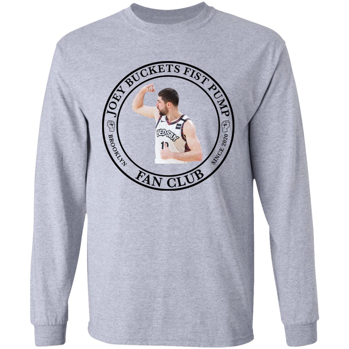 Joey Buckets Fist Pump Brooklyn Fan Club since 2020 shirt