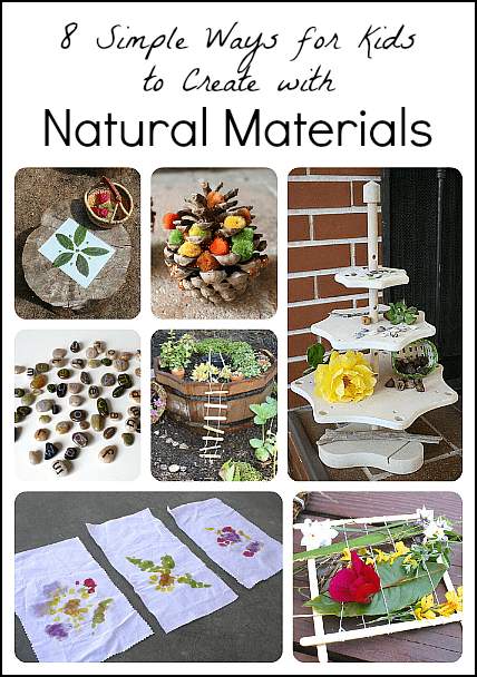 8 Simple Ways for Children to Create with Natural Materials 