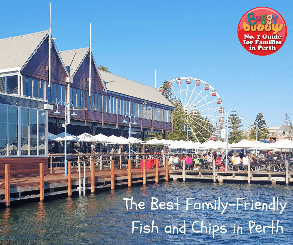 The Best Fish and Chips in Perth Buggybuddys guide to Perth