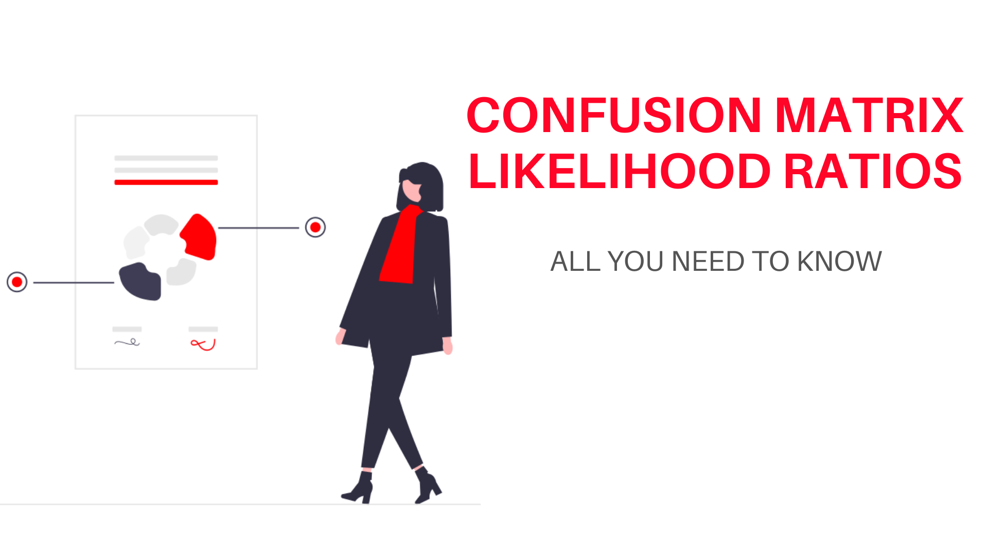 Confusion Matrix Likelihood Ratios All You Need To Know! Buggy