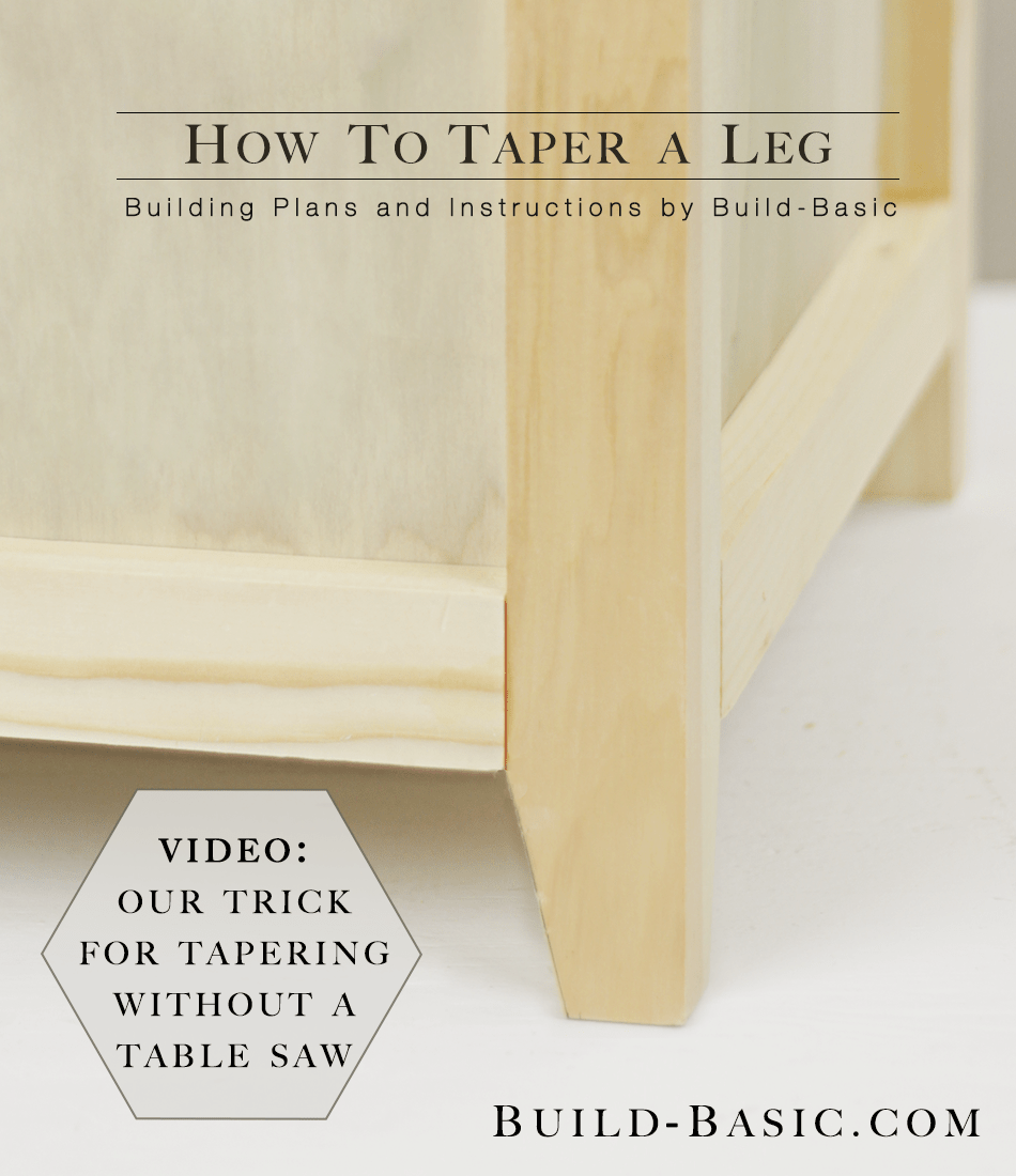 How to Taper a Leg ‹ Build Basic