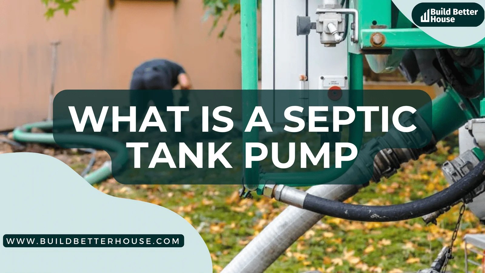 What Is A Septic Tank Pump Key Information For New Owners