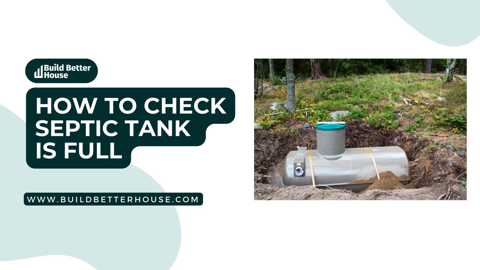 How to Check Septic Tank is Full Expert Tips for Accurate Assessment