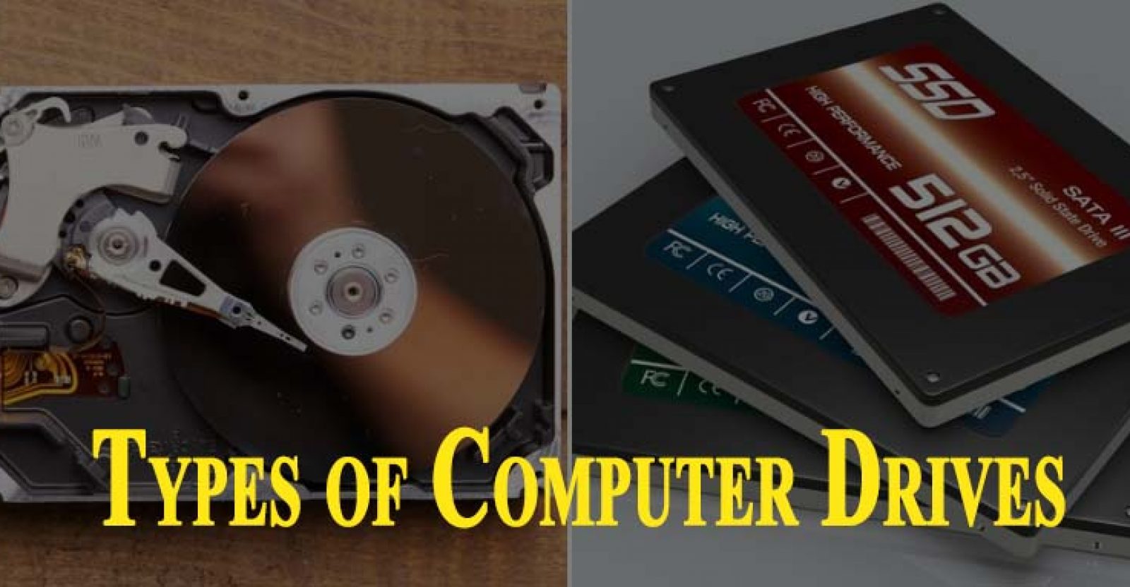 Types of Computer Drives