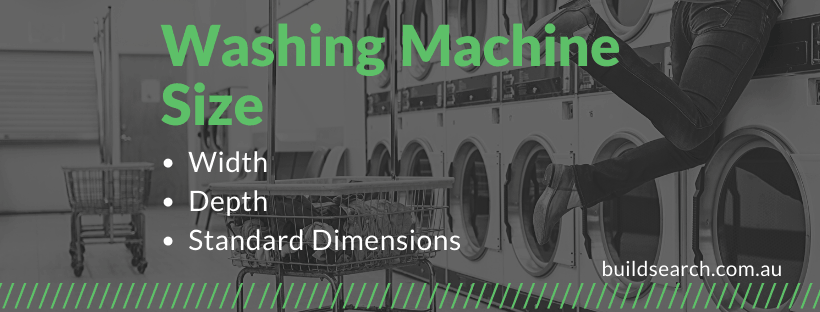 Washing Machine Sizes & Dimensions Australia