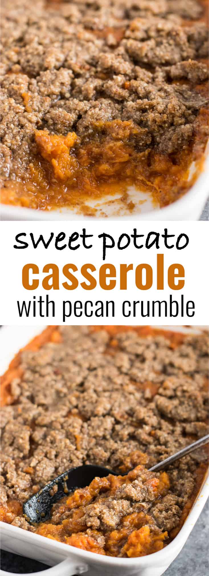 Sweet Potato Casserole with Pecan Crumble gluten free