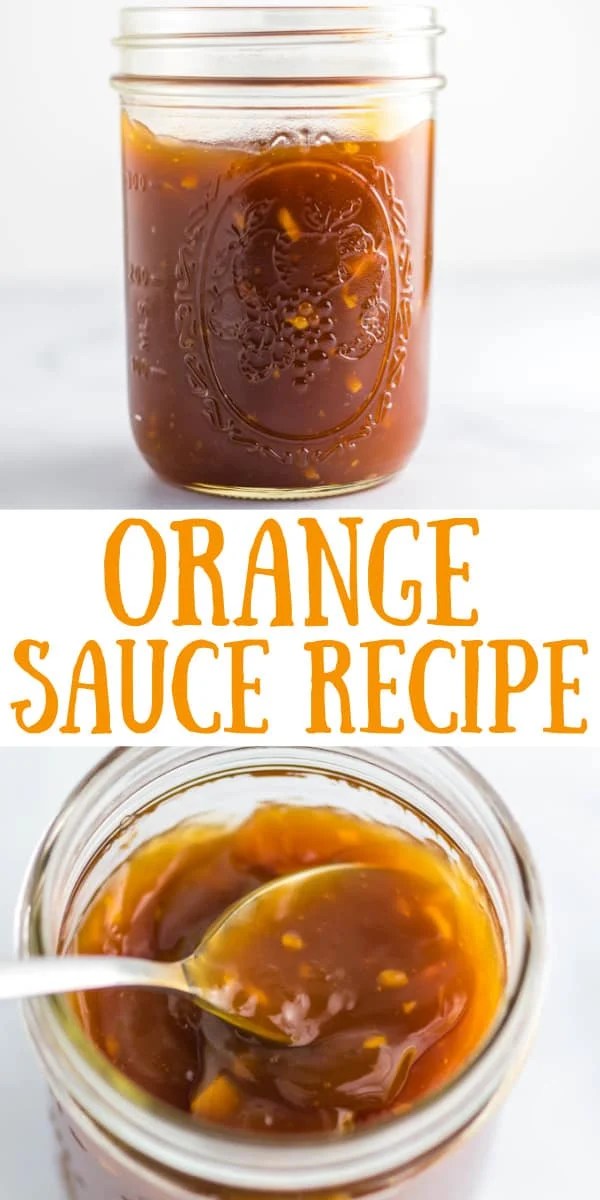 How To Make Orange Sauce Build Your Bite