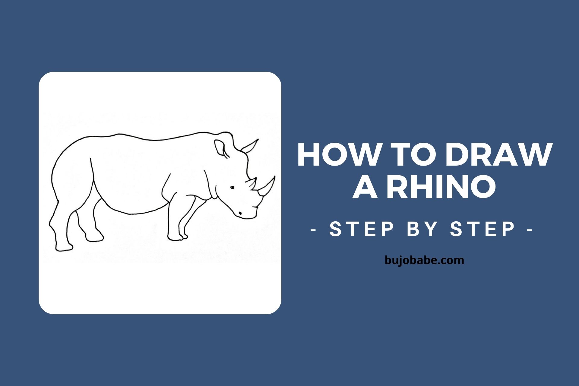 How To Draw A Rhino (Easy Step By Step Tutorial Bujo Babe