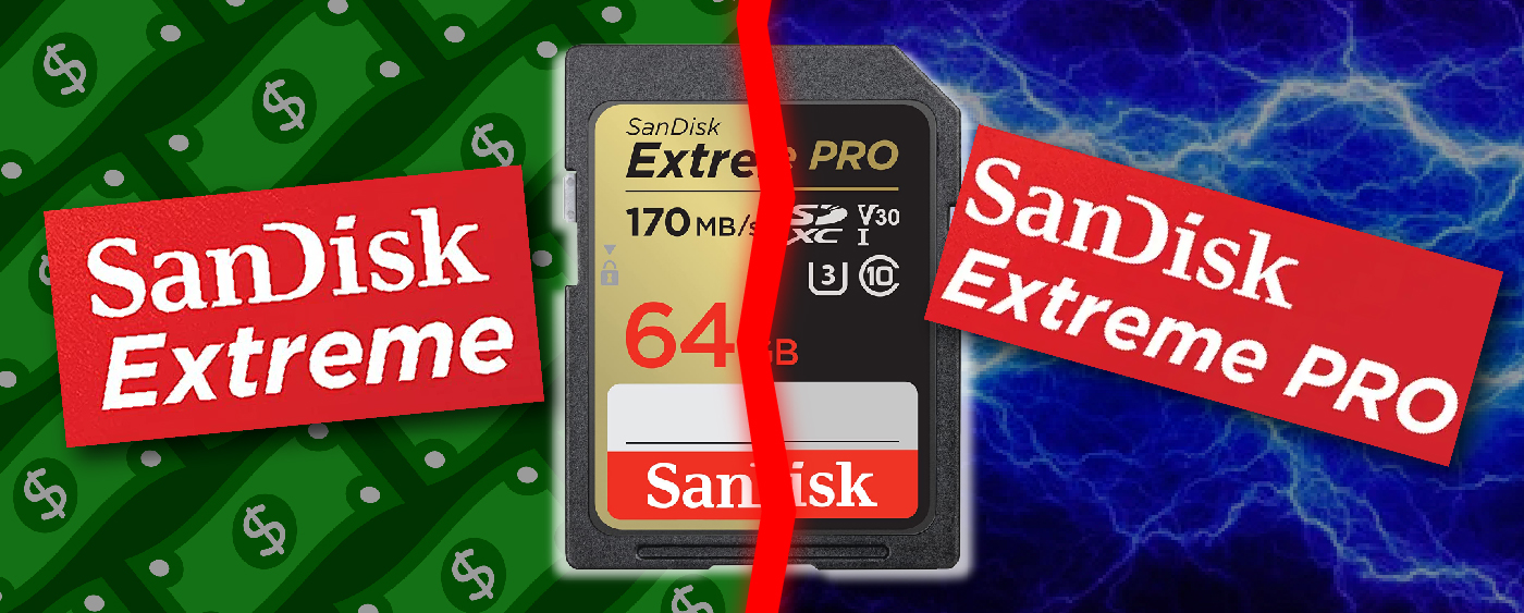 SanDisk Extreme vs Extreme Pro