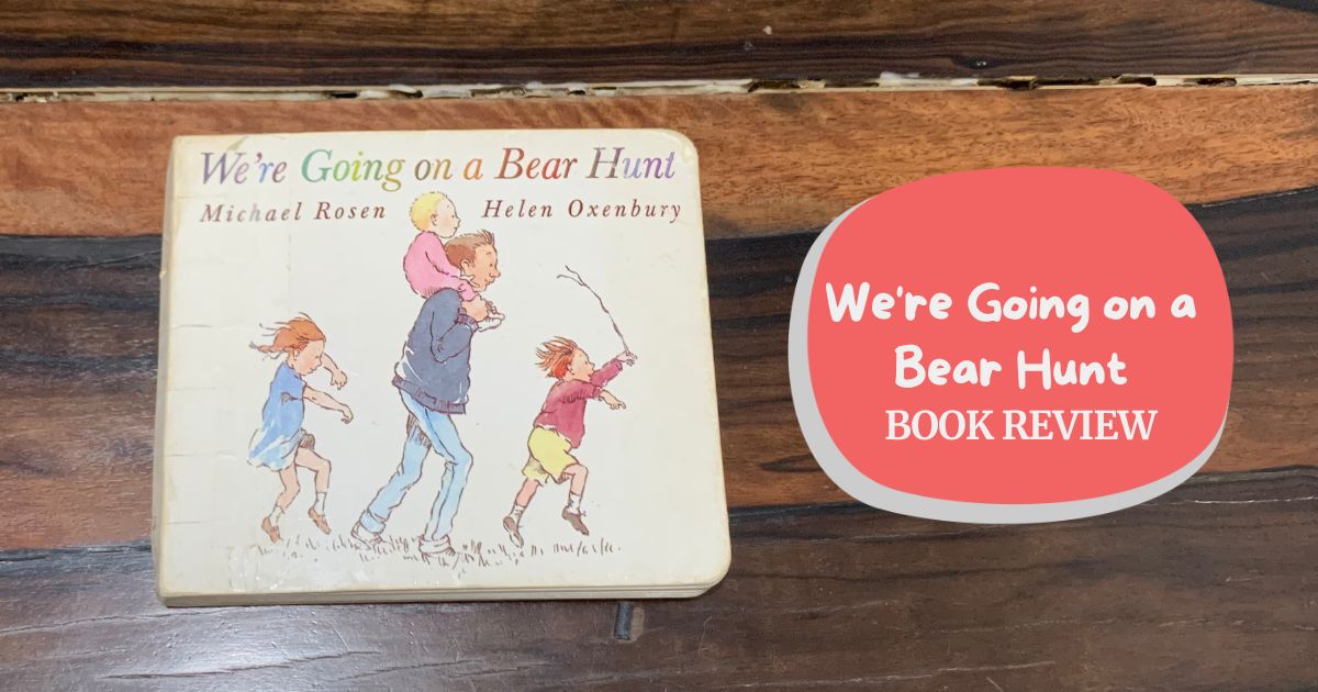 Book Review 5 We’re Going on A Bear Hunt Bundle of Joy PH