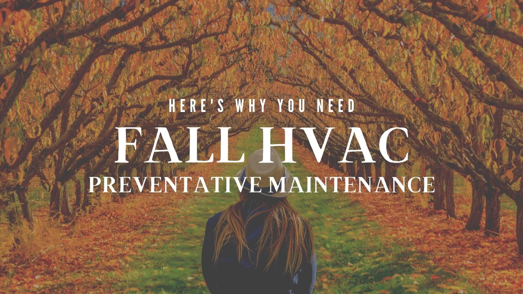 Why You Need Fall HVAC Preventative Maintenance Bunns &