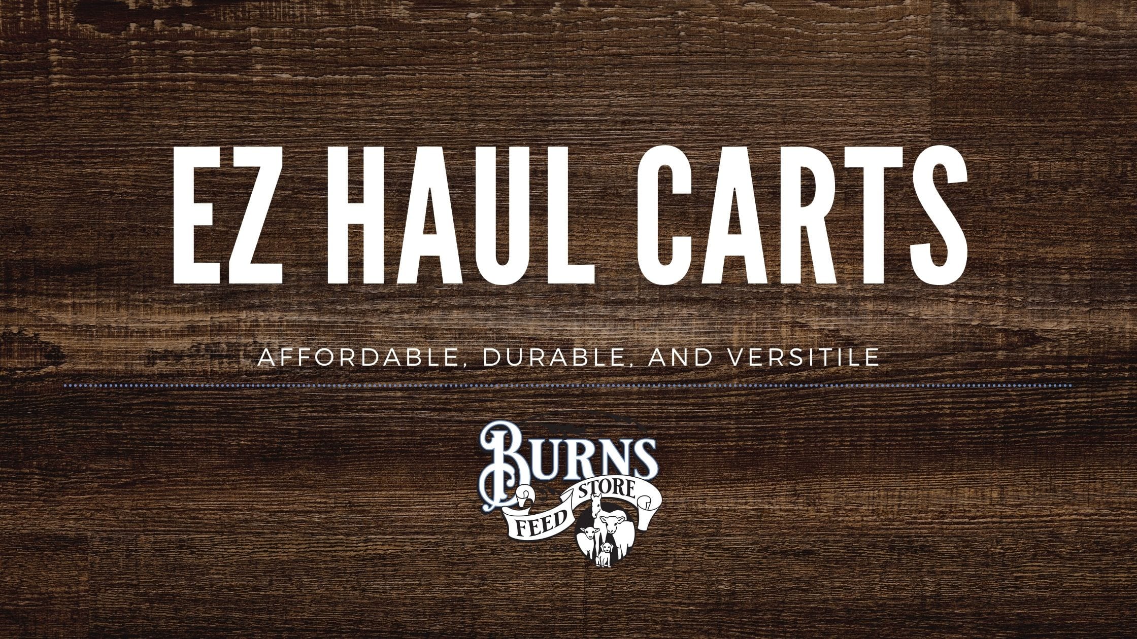 EZ Haul Carts Burns Feed Store
