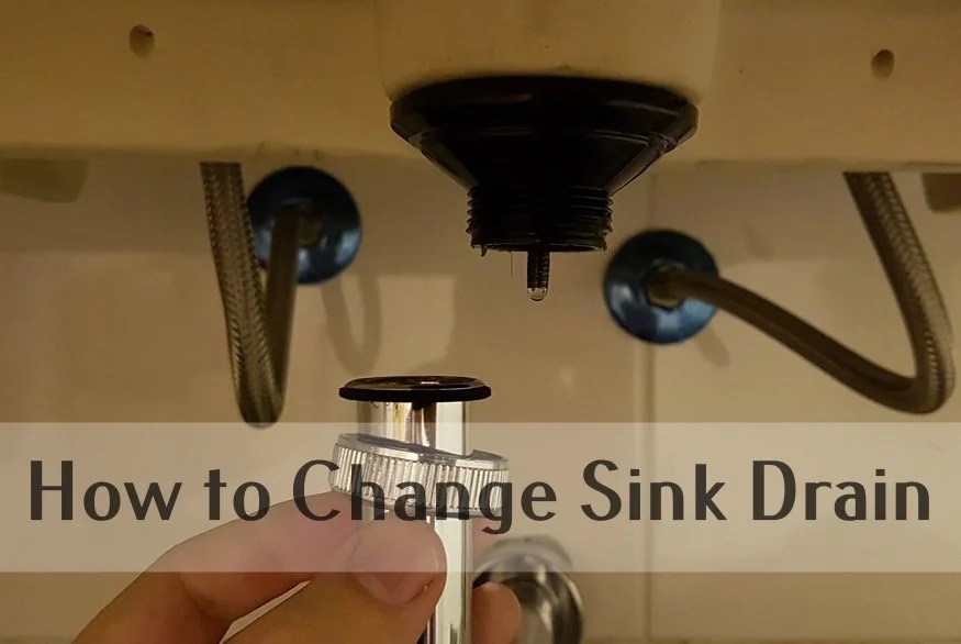 How to Change a Sink Drain For Bathroom and Kitchen Sink Home Tips
