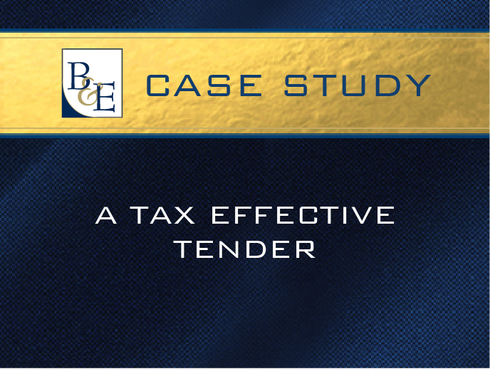A Tax Effective Tender Business & Estate Advisers, Inc.