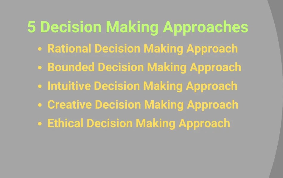 5 Decision Making Approaches Full Guide 2024 Business Allow