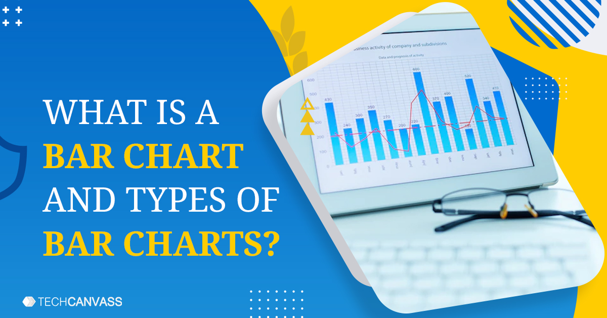 What Is A Bar Chart And What Are The Types Of Bar Charts?