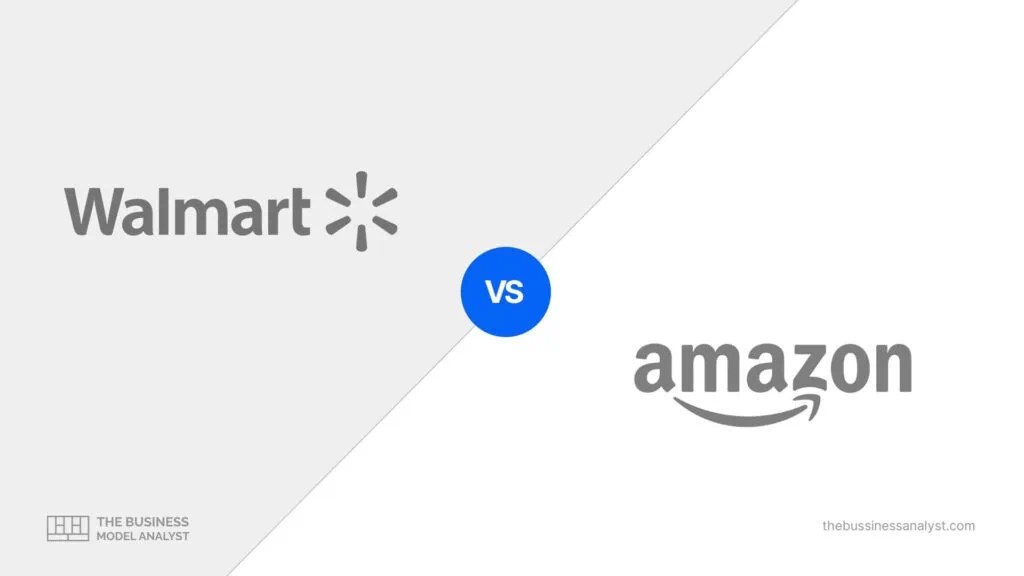 Walmart vs Amazon Business Model Comparison, Revenue, and Strategy