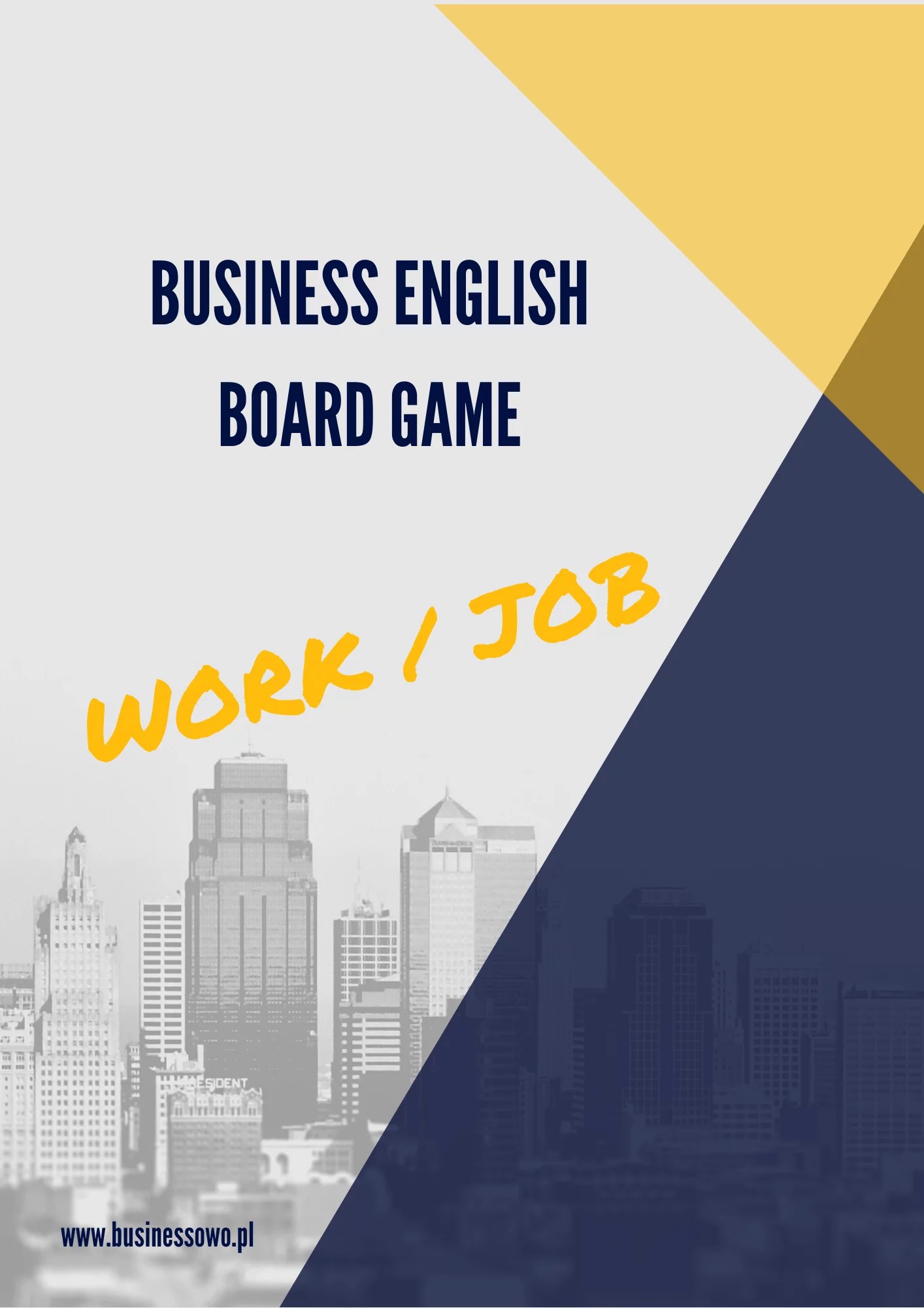 WORK / JOB BOARD GAME Businessowo Business English Karolina Marciniak