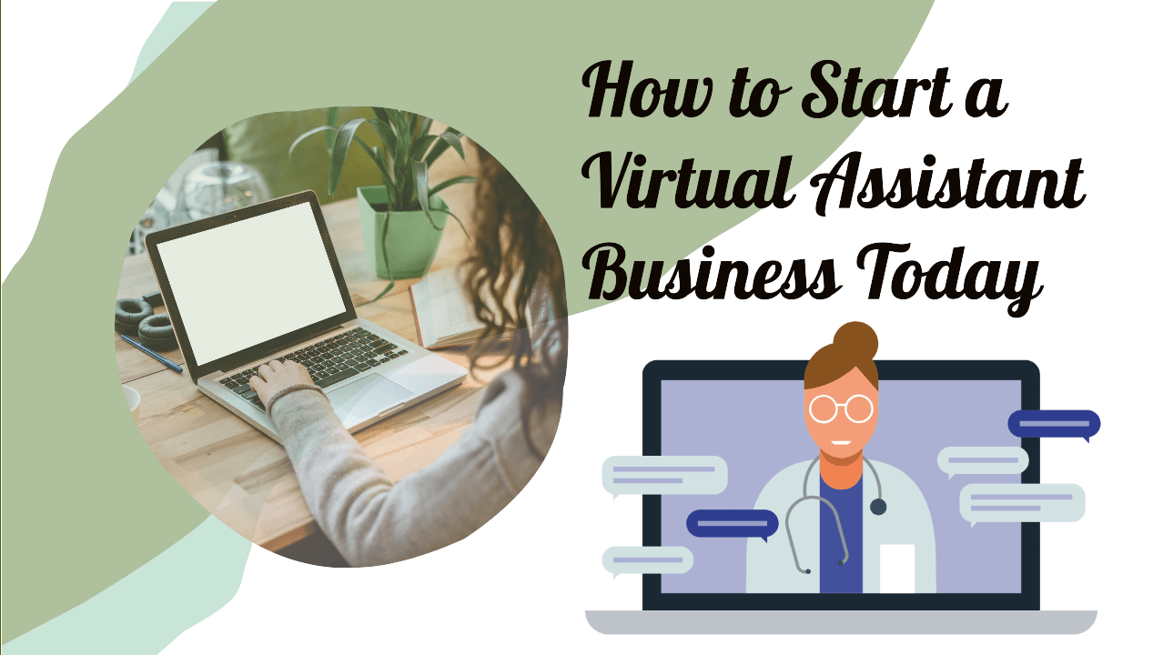 How to Start a Virtual Assistant Business Expert Guide & Tips