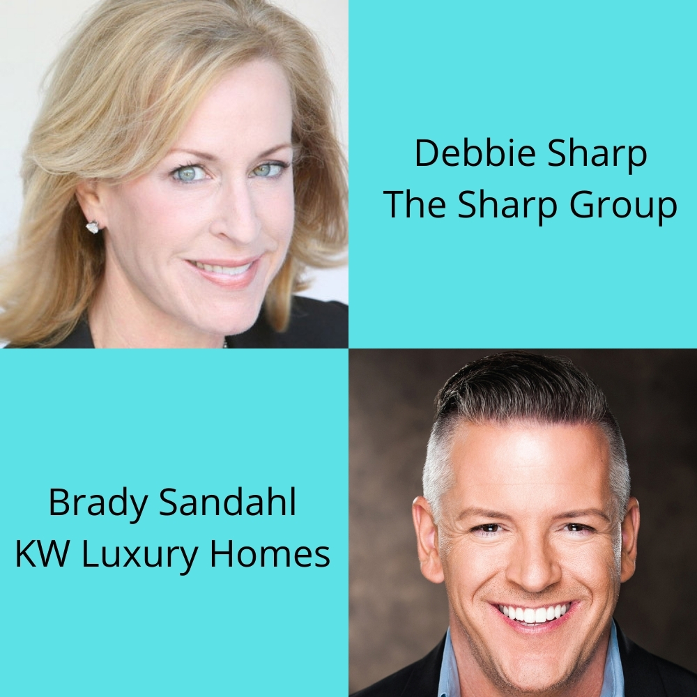 Customer Experience Radio Brady Sandahl with KW Luxury Homes and Debbie Sharp with The