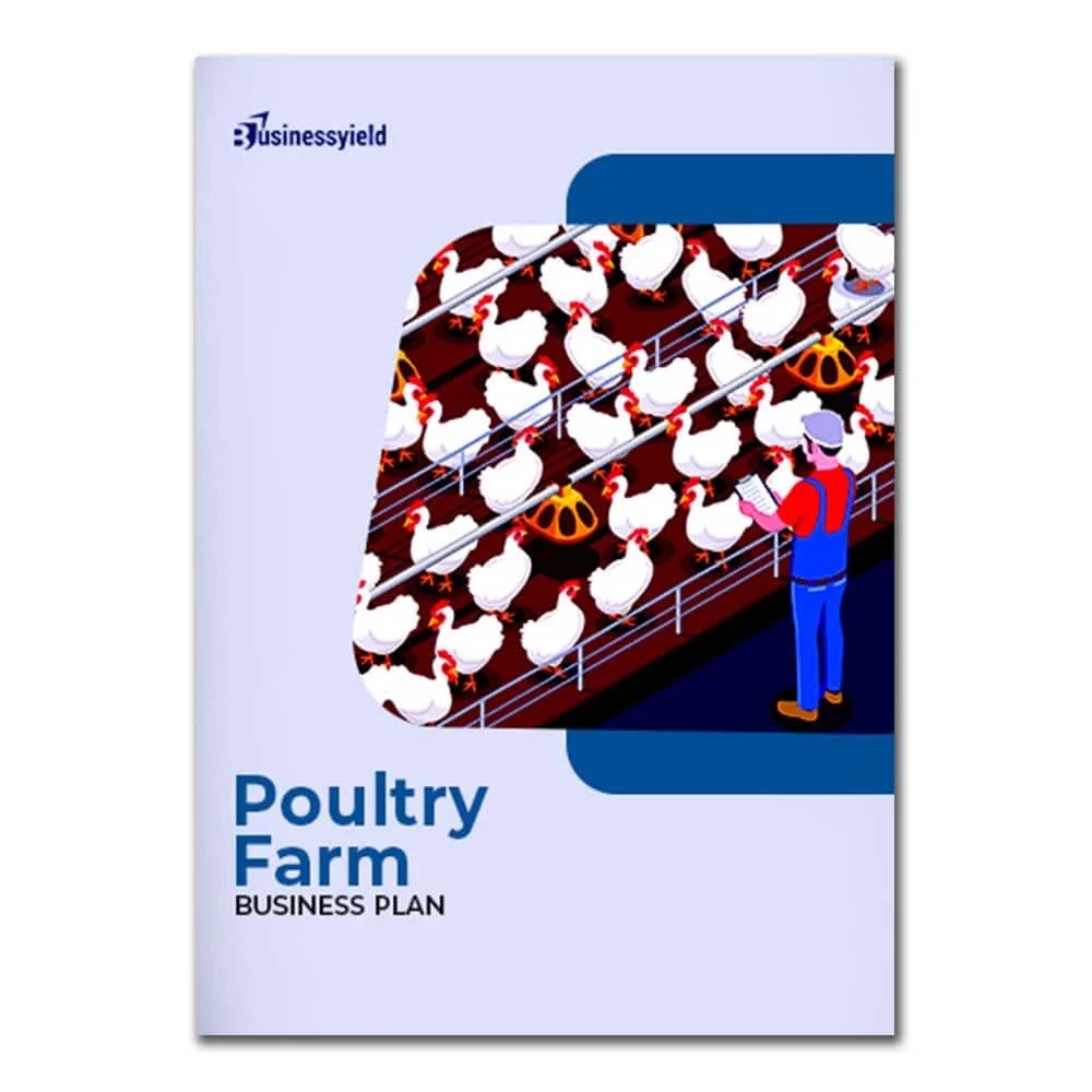 Poultry Farm Business Plan (+ Comprehensive 3 Year Financials)