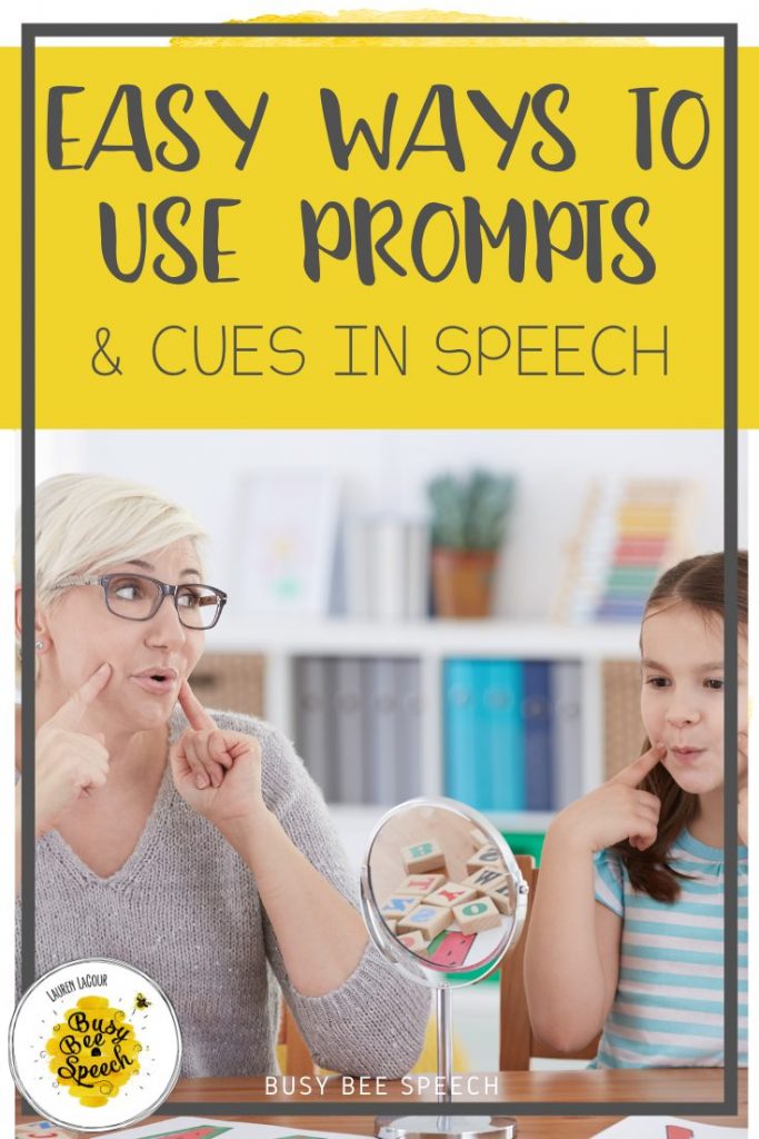 Easy Ways to Use Prompts & Cues in Speech Therapy Busy Bee Speech