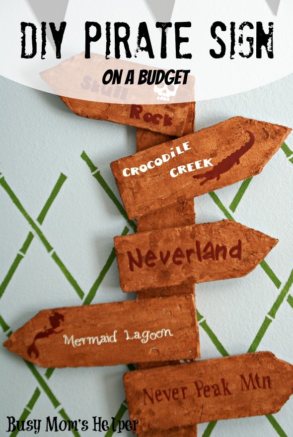 DIY Pirate Sign On A Budget Busy Mom's Helper