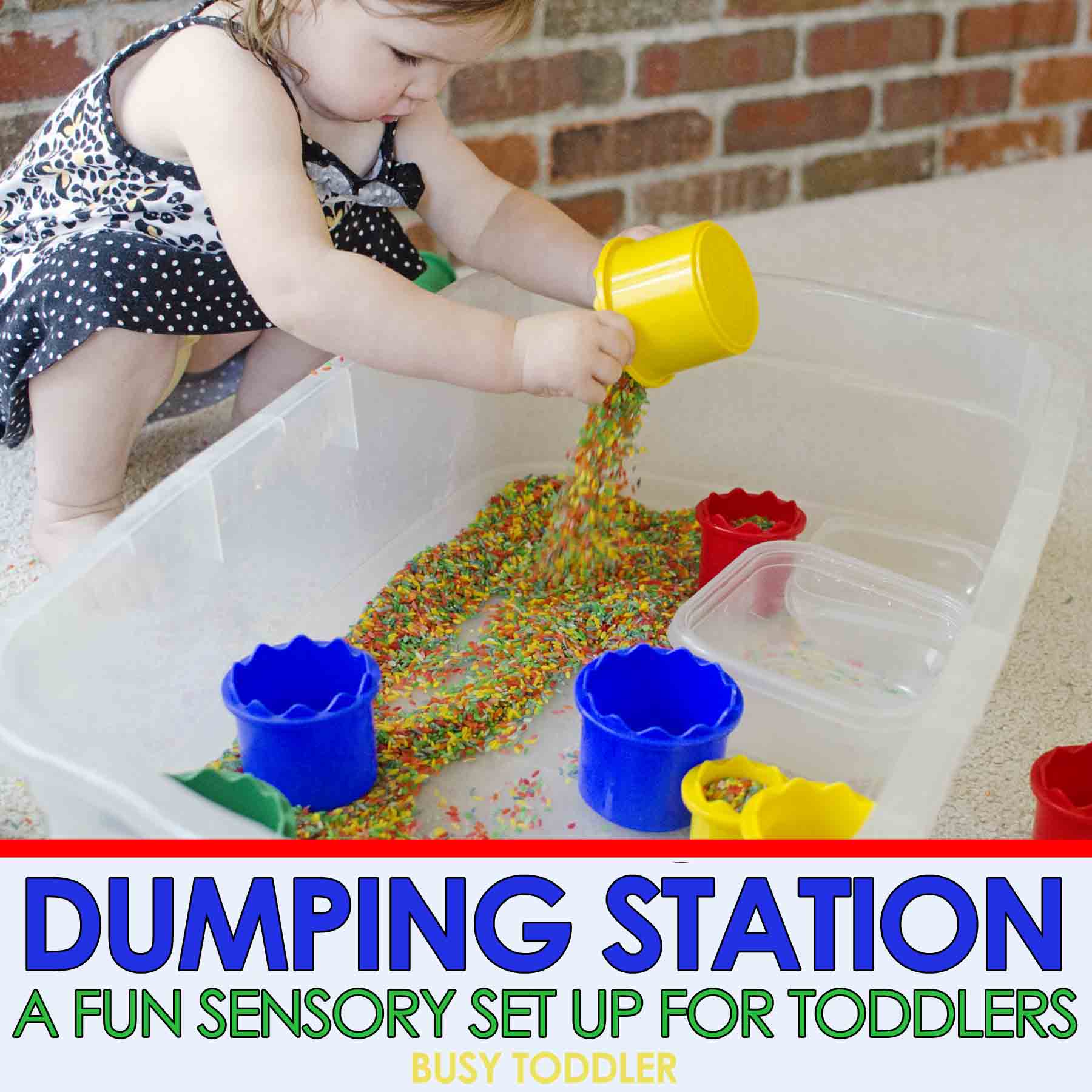 Dumping Station Sensory Bin Busy Toddler