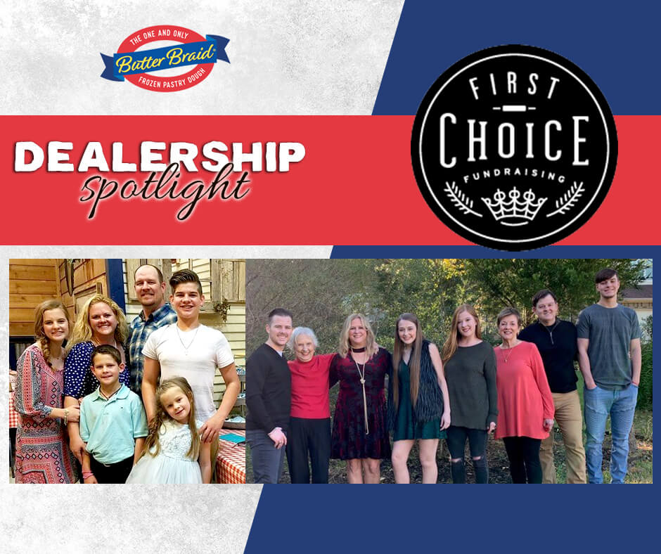 Dealership Spotlight First Choice Fundraising Butter Braid® Pastry