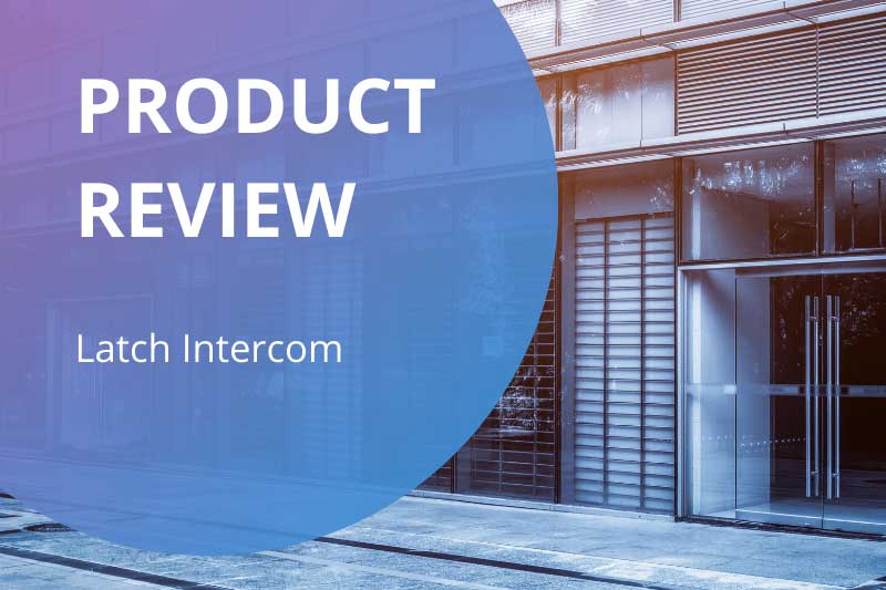 Latch Intercom Reviews | Latch Intercom Pricing & Alternatives