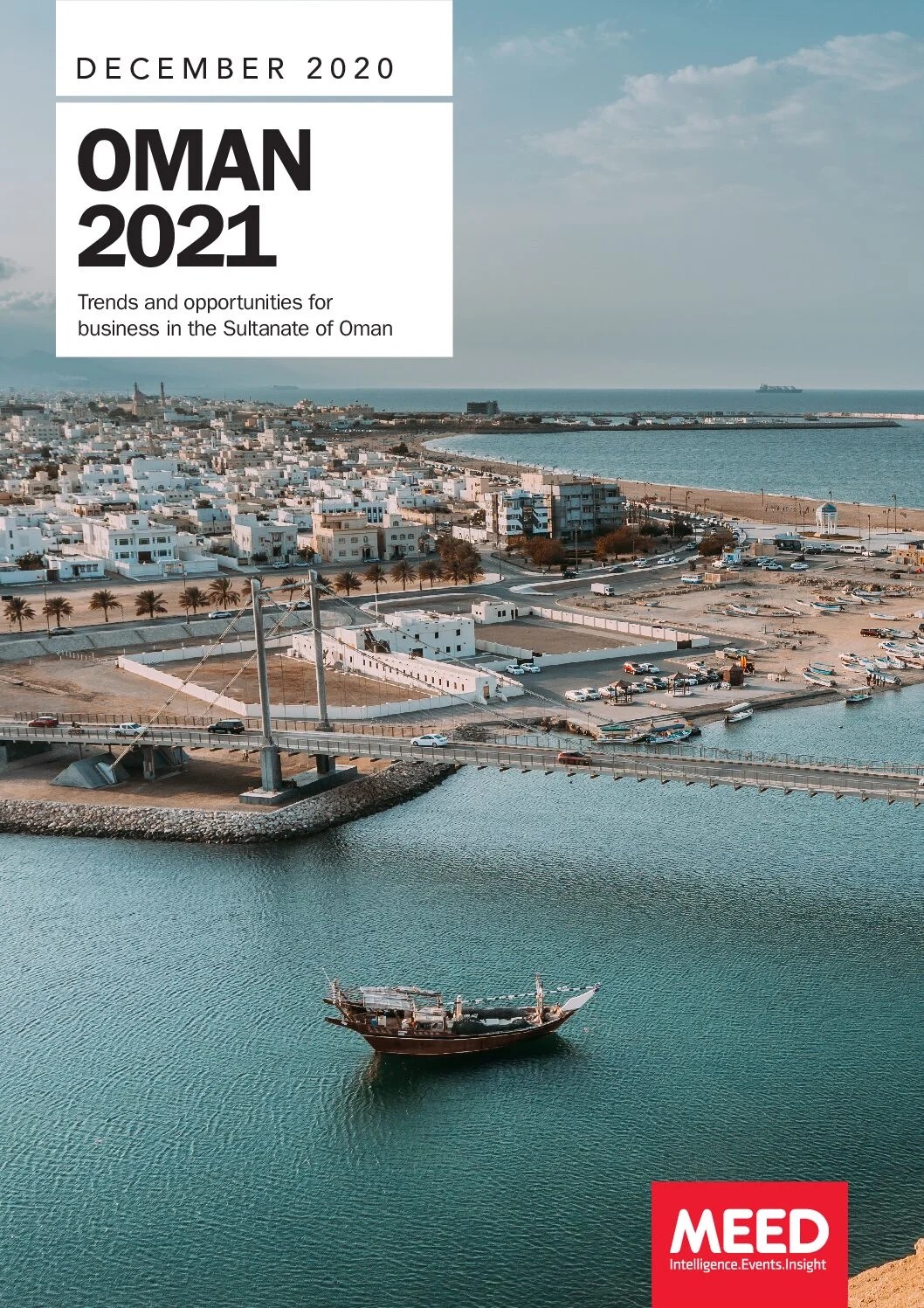 REPORT Oman 2021 MENA news, reports, insight MEED