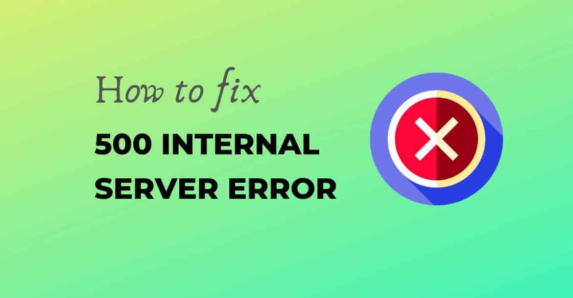 How to Fix a 500 Internal Server Error Buy and Host Blog