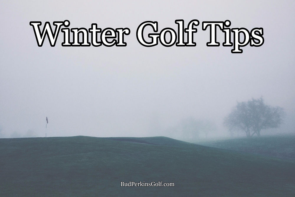 Winter Golf Tips Buzzin Golf