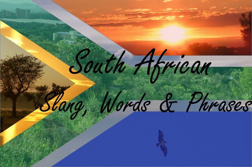 15 South African Slang Phrases You Really Need to Know