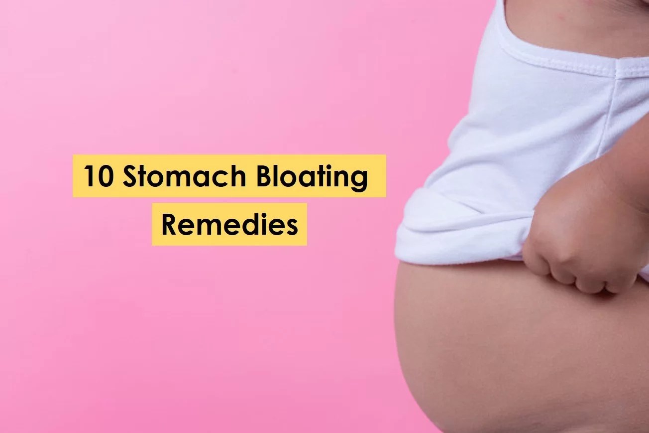 10 Stomach Bloating Remedies, Relieve your Bloating Instantly Buzztify